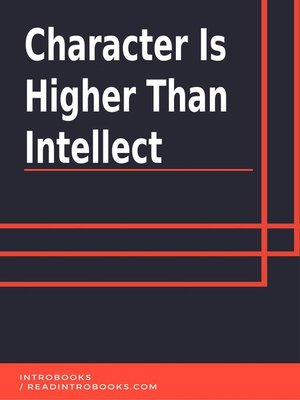cover image of Character is Higher Than Intellect